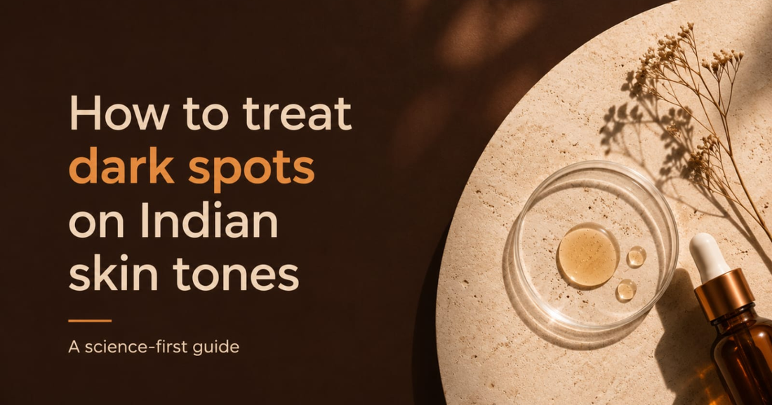 A face serum bottle and petri dish next to text: How to treat dark spots on Indian skin tones.