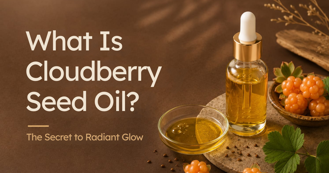 A dropper bottle, liquid in a dish, and cloudberries next to text: What Is Cloudberry Seed Oil? The Secret to Radiant Glow.